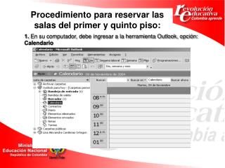 Procedimiento para reservar las salas del primer y quinto piso: