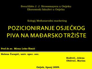 Pozicioniranje osječkog piva na mađarsko tržište