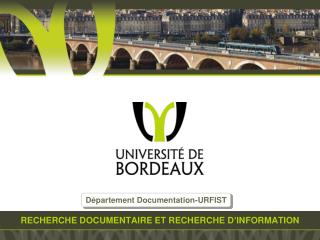 RECHERCHE DOCUMENTAIRE ET RECHERCHE D’INFORMATION