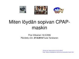 Miten löydän sopivan CPAP-maskin