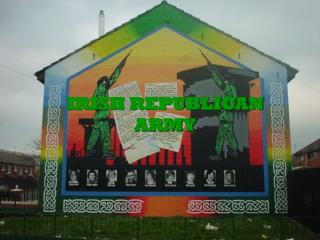 IRISH REPUBLICAN ARMY