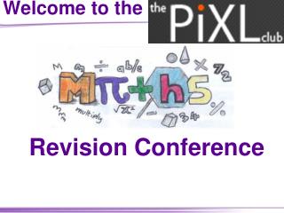 Welcome to the Revision Conference