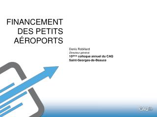 FINANCEMENT DES PETITS AÉROPORTS