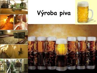 Výroba piva