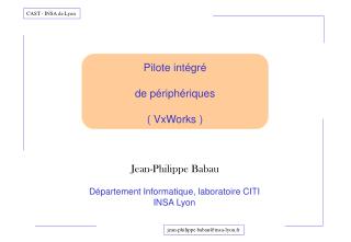 Pilote intégré de périphériques ( VxWorks )