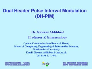 Dual Header Pulse Interval Modulation (DH-PIM)