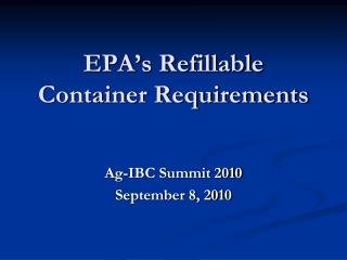 EPA’s Refillable Container Requirements