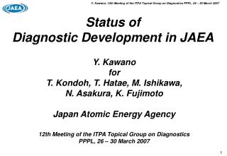 Status of Diagnostic Development in JAEA