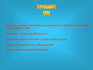 Aerosoles VIII