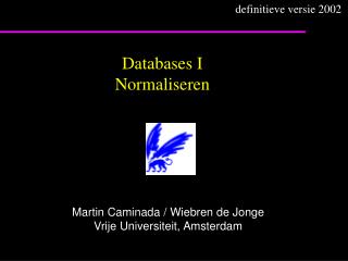 Databases I Normaliseren