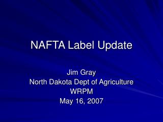 NAFTA Label Update