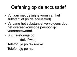 Oefening op de accusatief