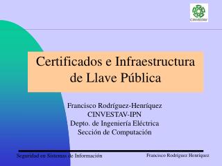 Certificados e Infraestructura de Llave Pública