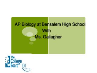 AP Biology at Bensalem High School With Ms. Gallagher