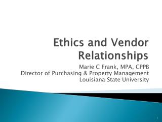 Ethics and Vendor Relationships
