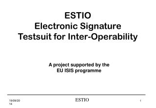 ESTIO Electronic Signature Testsuit for Inter-Operability