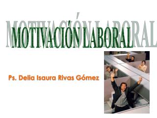 MOTIVACIÓN LABORAL