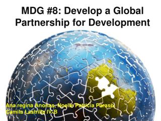 MDG #8: Develop a Global Partnership for Development