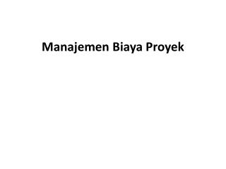 Manajemen Biaya Proyek