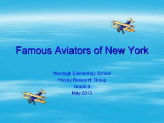 Famous Aviators of New York