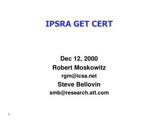 IPSRA GET CERT