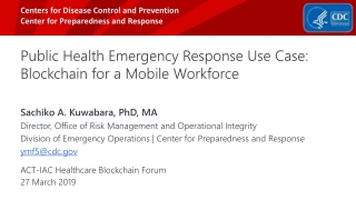 Public Health Emergency Response Use Case: Blockchain for a Mobile Workforce