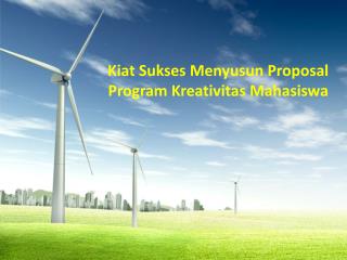 Kiat Sukses Menyusun Proposal Program Kreativitas Mahasiswa