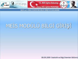 MEİS MODÜLÜ BİLGİ GİRİŞİ