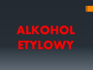 ALKOHOL ETYLOWY