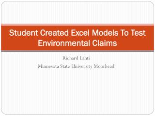 Student Created Excel Models To Test Environmental Claims
