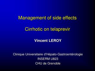 Management of side effects Cirrhotic on telaprevir