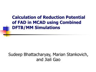 Calculation of Reduction Potential of FAD in MCAD using Combined DFTB/MM Simulations