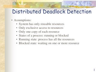 Distributed Deadlock Detection