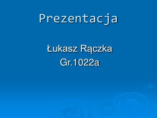 Prezentacja