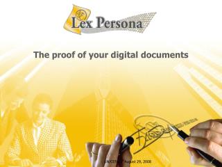 The proof of your digital documents