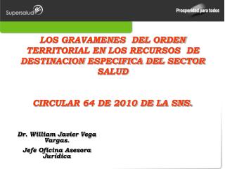 LOS GRAVAMENES DEL ORDEN TERRITORIAL EN LOS RECURSOS DE DESTINACION ESPECIFICA DEL SECTOR SALUD