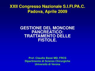 XXII Congresso Nazionale S.I.FI.PA.C. Padova, Aprile 2009