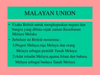 MALAYAN UNION