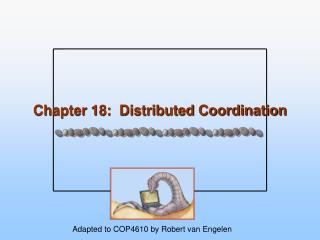 Chapter 18: Distributed Coordination