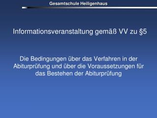 Informationsveranstaltung gemäß VV zu §5