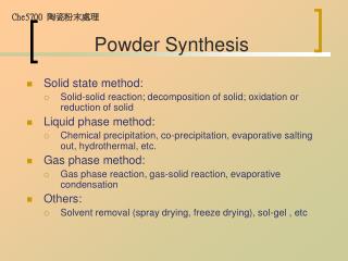 Powder Synthesis