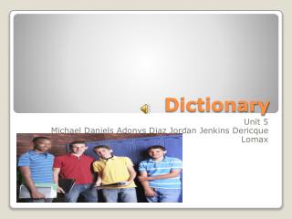 Dictionary