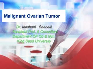 Malignant Ovarian Tumor