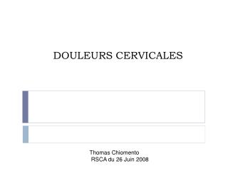 DOULEURS CERVICALES