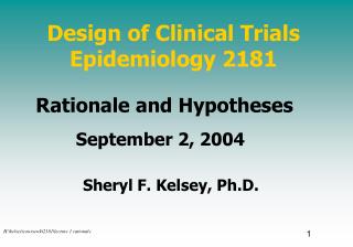 Design of Clinical Trials Epidemiology 2181