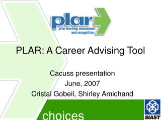 PLAR: A Career Advising Tool