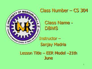 Class Number – CS 304