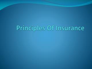 Principles Of Insurance