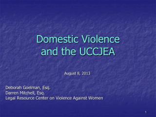 Domestic Violence and the UCCJEA
