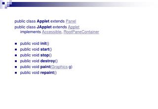 public class Applet extends Panel